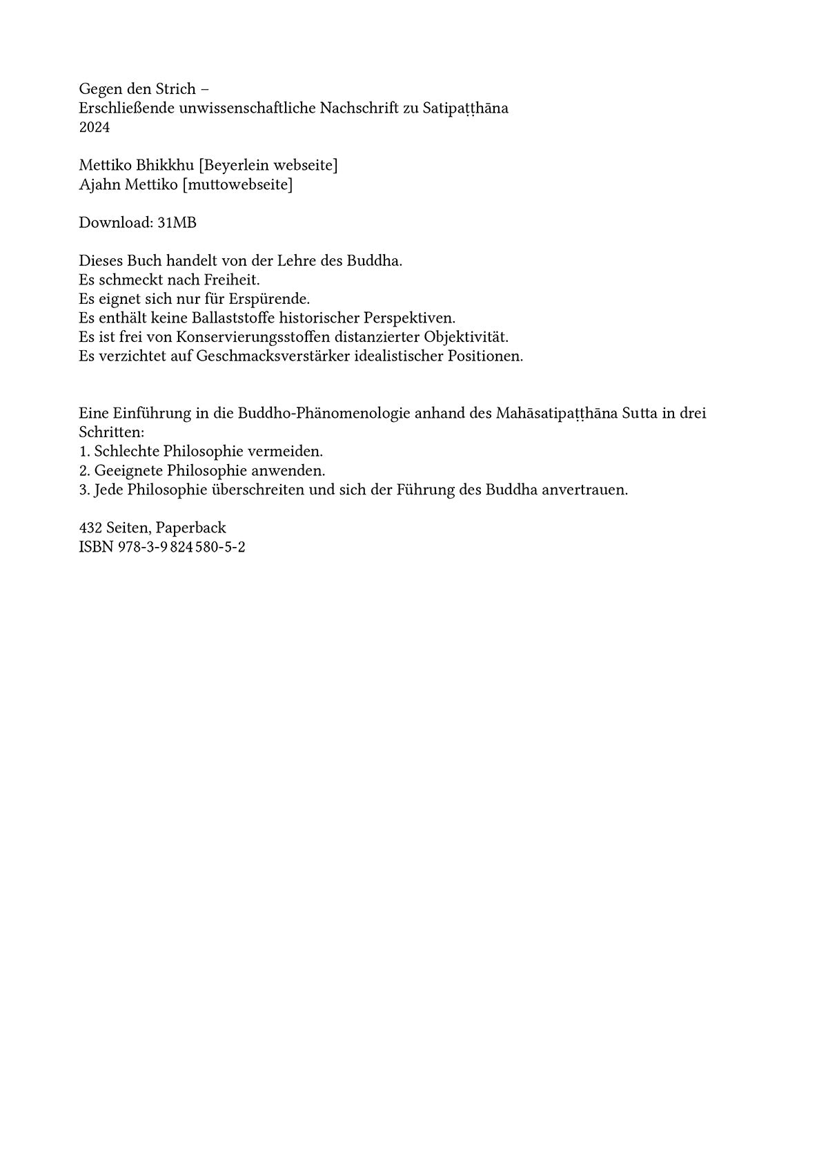 Gegen den Strich – erschließende unwissenschaftliche Nachschrift zu Satipaṭṭhāna