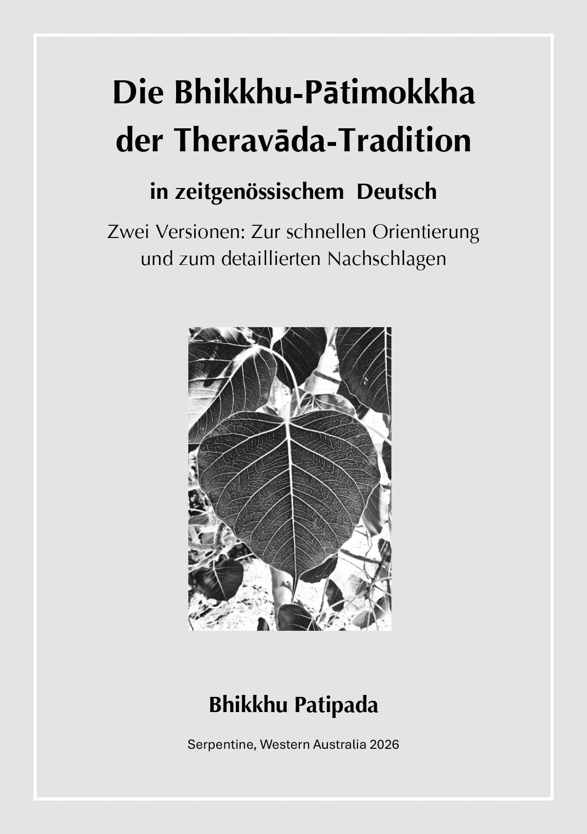 Die Bhikkhu-Pātimokkha der Theravāda-Tradition