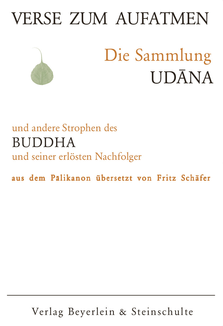 Udāna – Verse zum Aufatmen