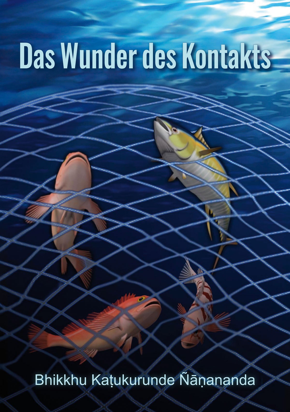 Das Wunder des Kontakts