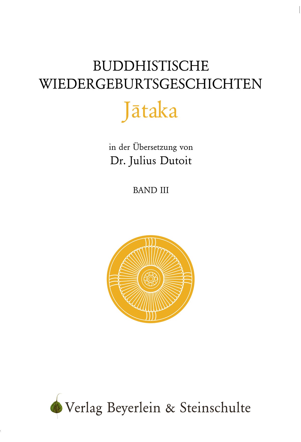 Jataka – Buddhistische Wiedergeburtsgeschichten