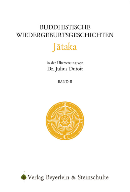 Jataka – Buddhistische Wiedergeburtsgeschichten