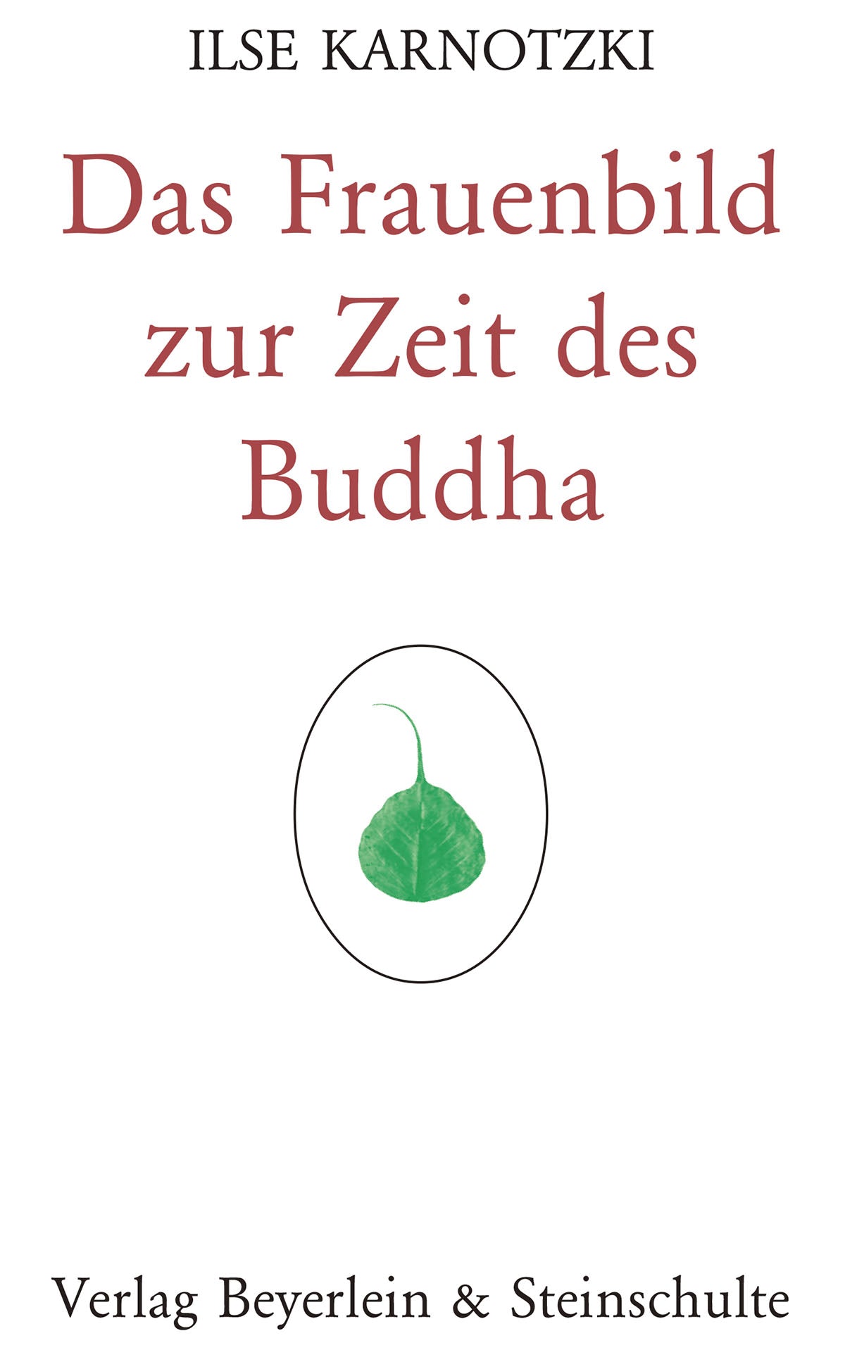 Das Frauenbild zur Zeit des Buddha