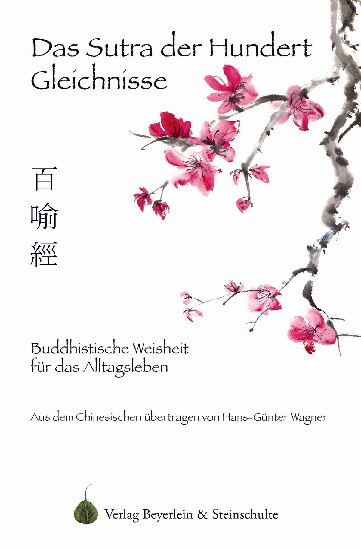 Das Sutra der Hundert Gleichnisse