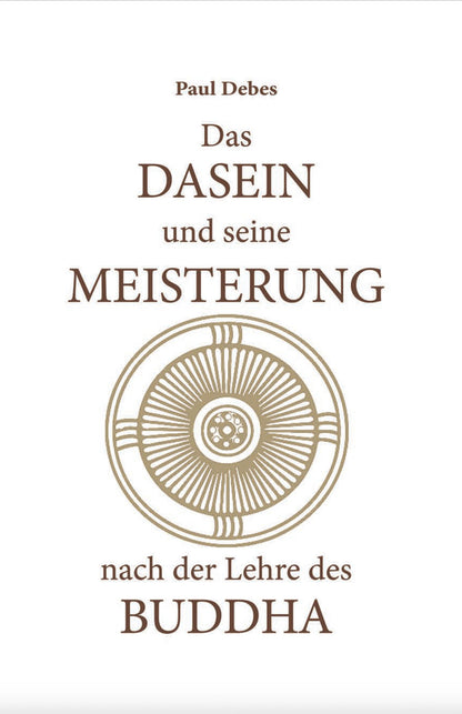 Das Dasein und seine Meisterung