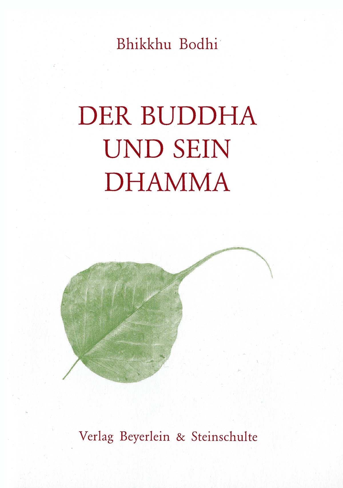 Der Buddha und sein Dhamma