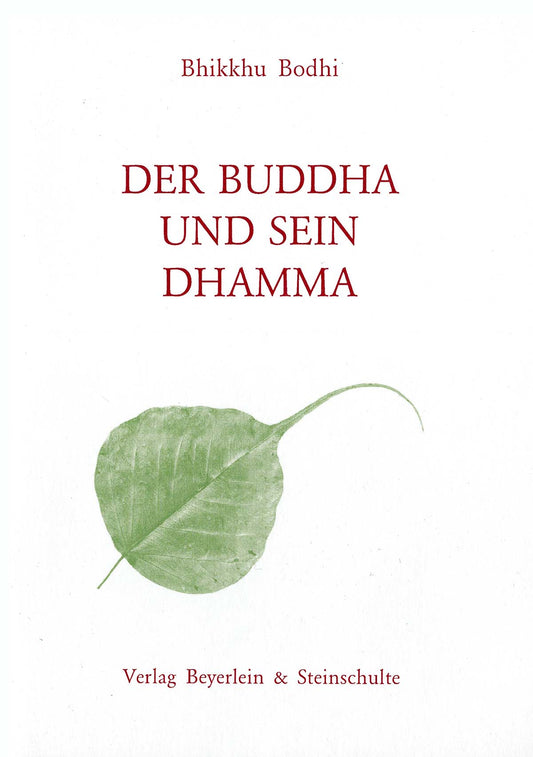 Der Buddha und sein Dhamma