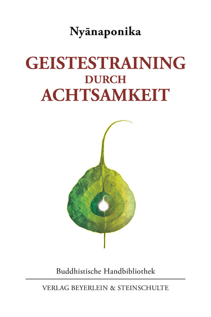 Geistestraining durch Achtsamkeit