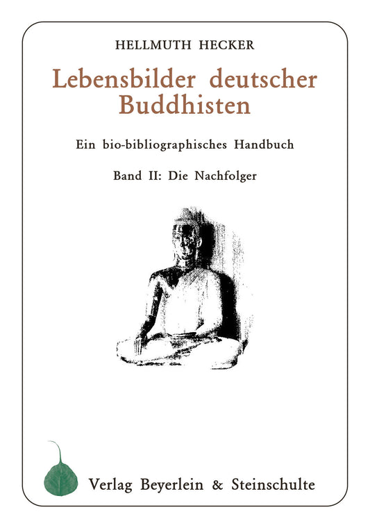 Lebensbilder deutscher Buddhisten (2)