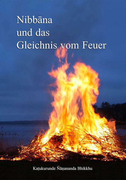 Nibbāna und das Gleichnis vom Feuer