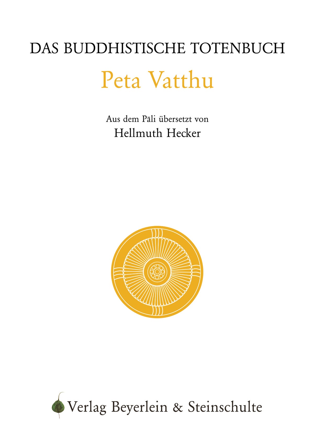 Peta-Vatthu – Das buddhistische Totenbuch