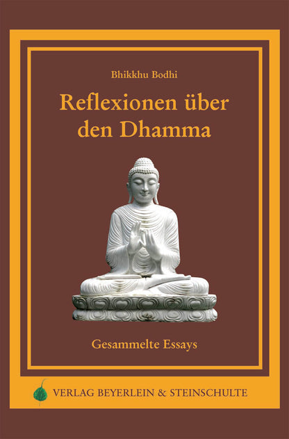 Reflexionen über den Dhamma