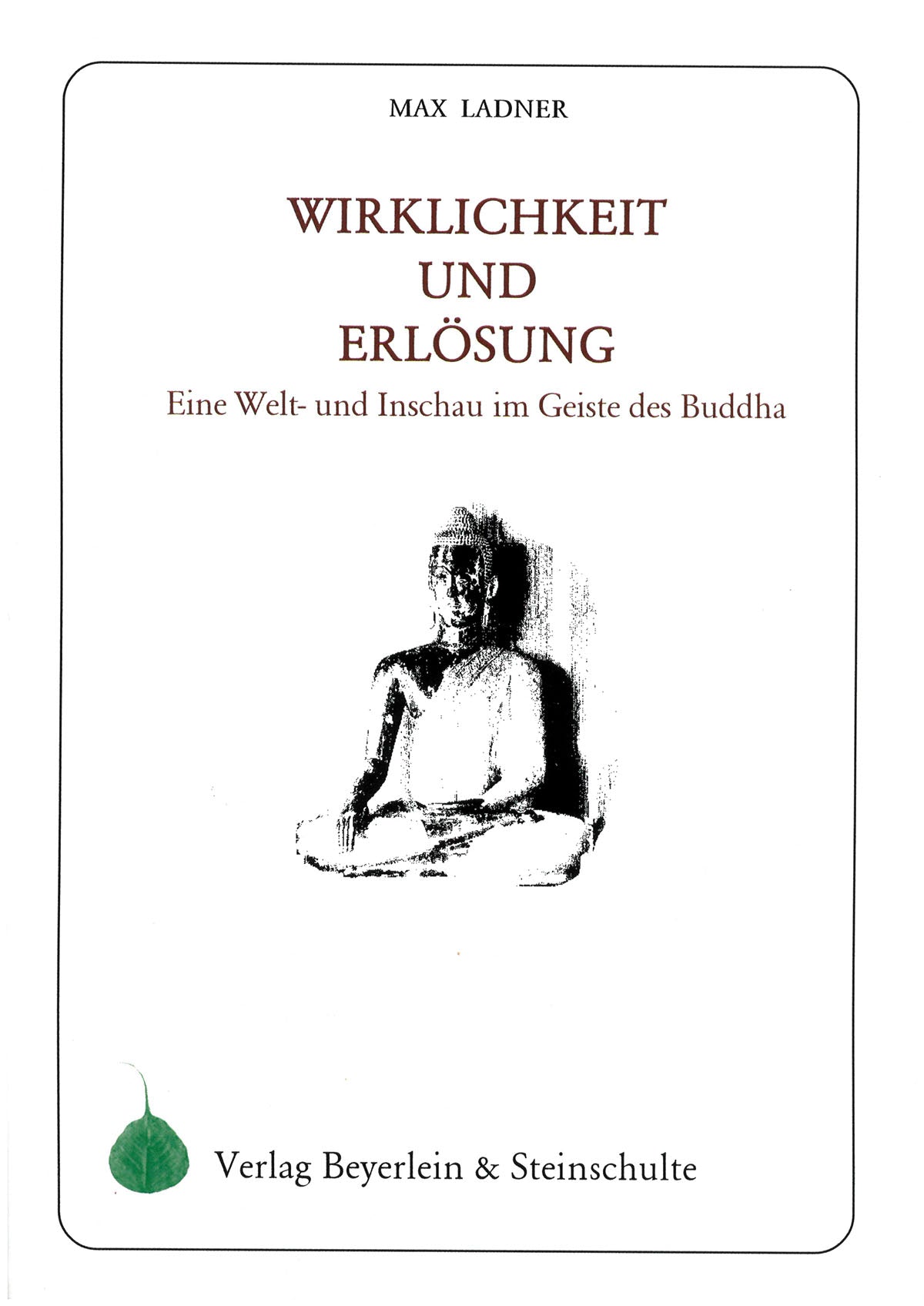 Wirklichkeit und Erlösung